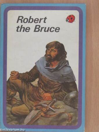 Robert the Bruce