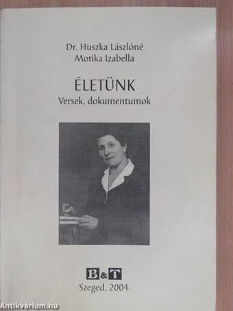 Életünk (dedikált példány)