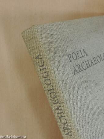 Folia Archaeologica XXV.