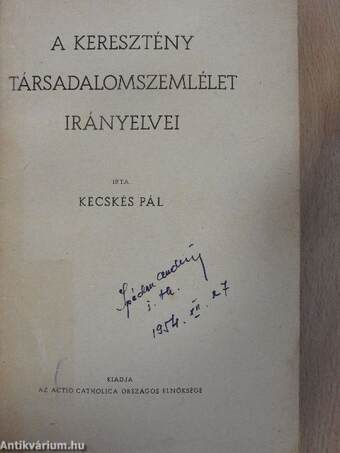 A keresztény társadalomszemlélet irányelvei