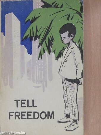 Tell freedom