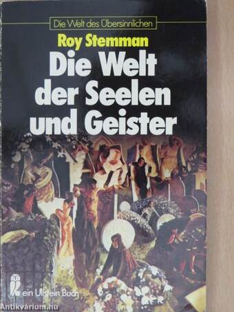 Die Welt der Seelen und Geister