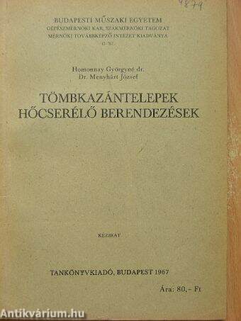 Tömbkazántelepek, hőcserélő berendezések