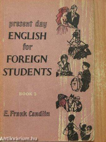 Present Day English for Foreign Students Book 3.