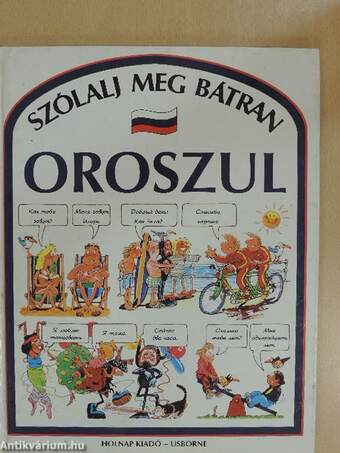 Szólalj meg bátran oroszul