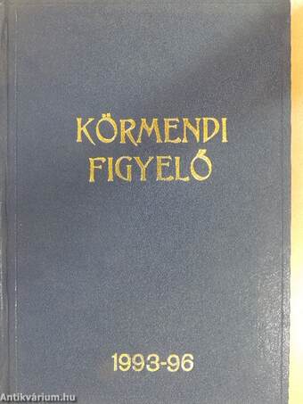 Körmendi figyelő 1993-1996. (vegyes számok) (19 db)