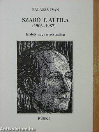 Szabó T. Attila (1906-1987)