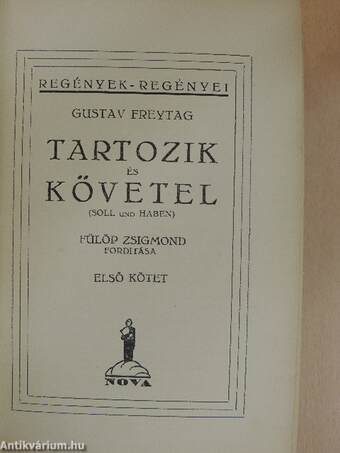 Tartozik és követel I-III.