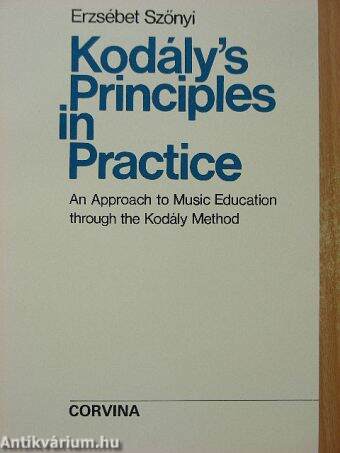 Kodály's Principles in Practice