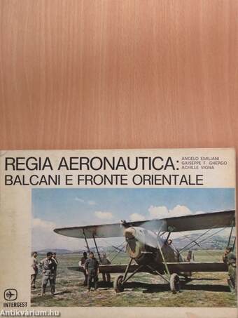 Regia Aeronautica: Balcani e Fronte Orientale