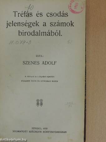 Tréfás és csodás jelenségek a számok birodalmából (rossz állapotú)