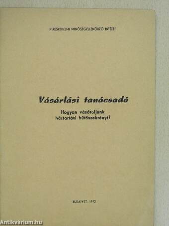 Hogyan vásároljunk háztartási hűtőszekrényt?