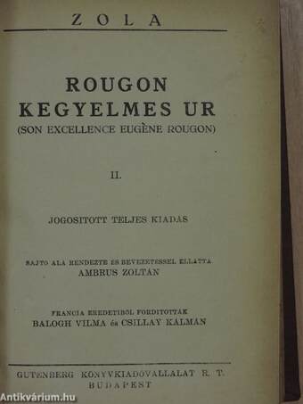 Rougon kegyelmes ur I-IV./Concourt Edmond és Jules