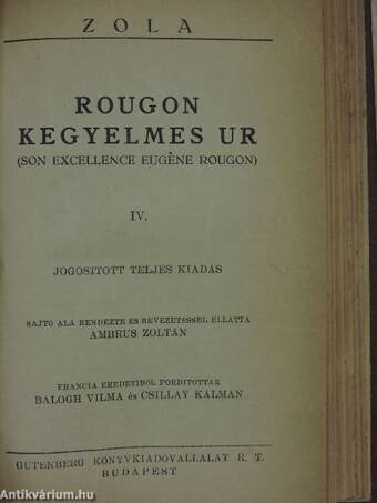 Rougon kegyelmes ur I-IV./Concourt Edmond és Jules