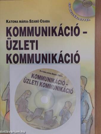 Kommunikáció - Üzleti kommunikáció - CD-vel