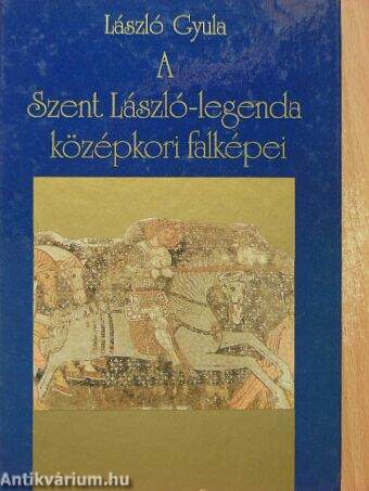 A Szent László-legenda középkori falképei