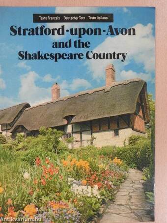 Stratford-upon-Avon and the Shakespeare Country