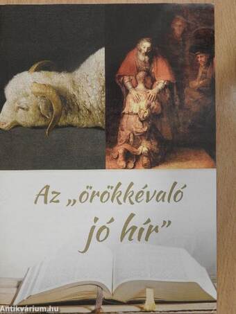 Az "örökkévaló jó hír"