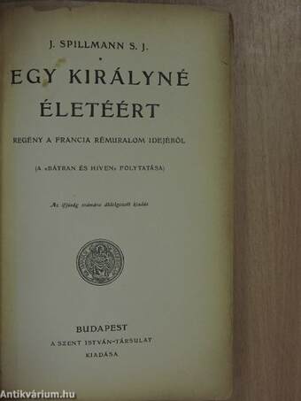 Egy királyné életéért