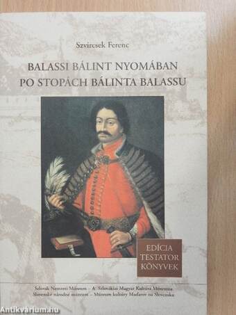 Balassi Bálint nyomában
