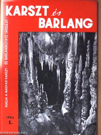 Karszt és Barlang 1982. I-II.