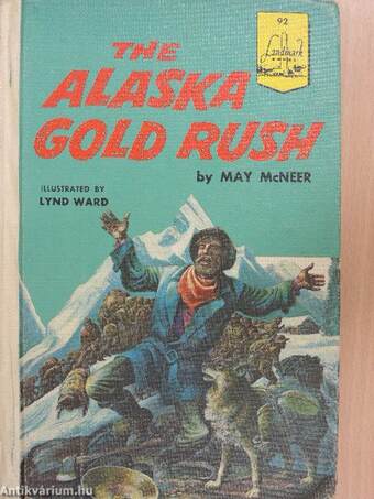 The Alaska Gold Rush