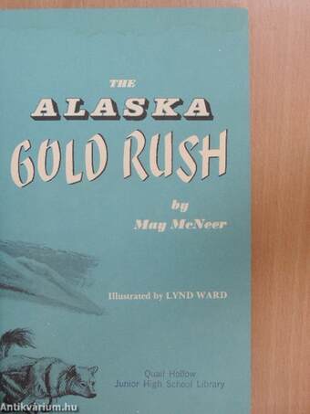 The Alaska Gold Rush