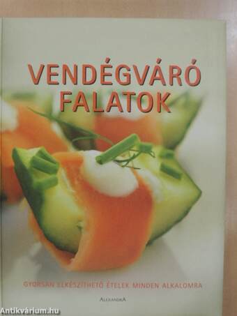 Vendégváró falatok