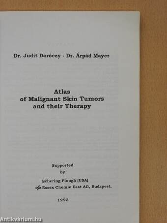 Atlas of Malignant Skin Tumors and their Therapy