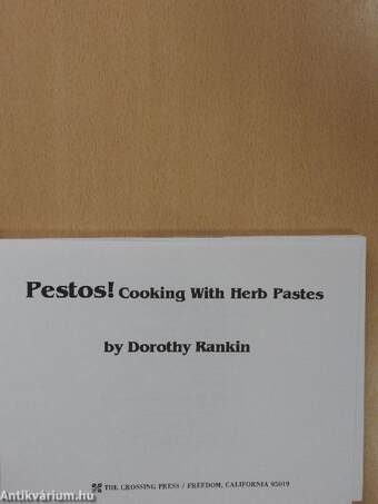 Pestos! Cooking With Herb Pastes