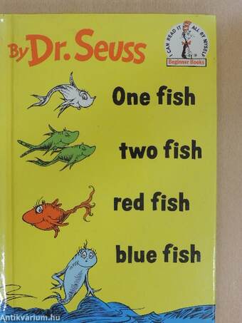 One fish, two fish, red fish, blue fish