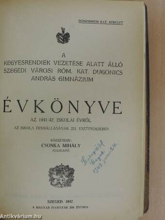 A kegyesrendiek vezetése alatt álló szegedi városi róm. kat. Dugonics András Gimnázium Évkönyve az 1939-1944. iskolai évről/Emléklapok a magyar piarista iskolák háromszázéves jubileumára