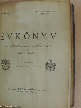 A kegyesrendiek vezetése alatt álló szegedi városi róm. kat. Dugonics András Gimnázium Évkönyve az 1939-1944. iskolai évről/Emléklapok a magyar piarista iskolák háromszázéves jubileumára