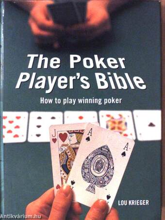 The Poker Player's Bible