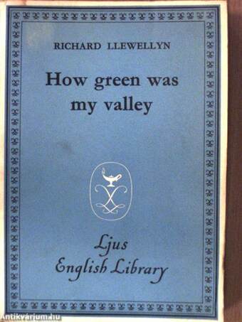 How green was my valley