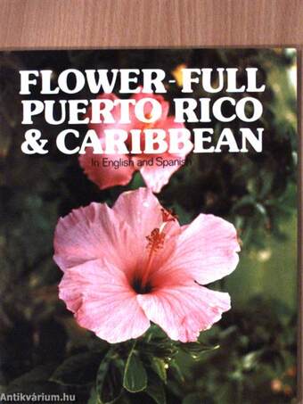 Flower-full Puerto Rico & Caribbean