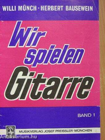 Wir spielen Gitarre Band 1