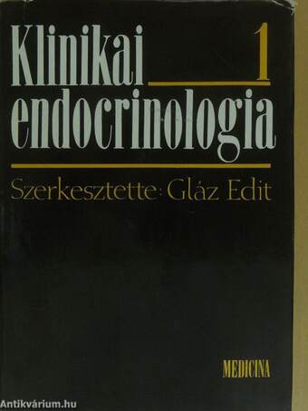 Klinikai endocrinologia 1-2. (dedikált példány)