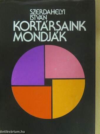 Kortársaink mondják (dedikált példány)