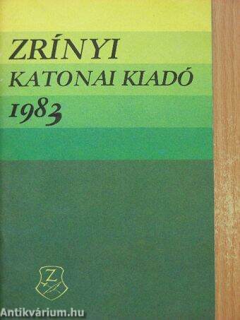 Zrínyi Katonai Kiadó 1983