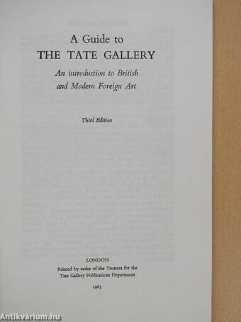 A Guide to the Tate Gallery