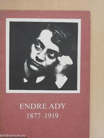 Endre Ady 1877-1919