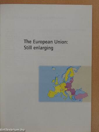 The European Union: Still enlarging