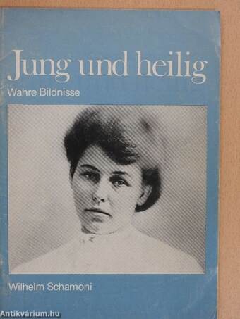 Jung und heilig