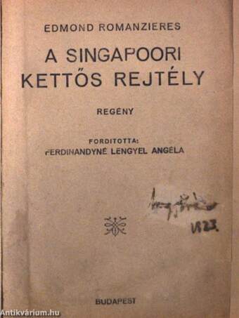 A singapoori kettős rejtély/A végzet szava