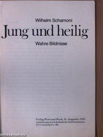 Jung und heilig