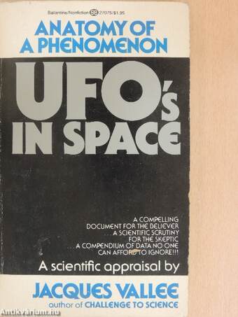 UFO's in Space: Anatomy of a Phenomenon