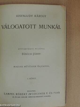 Kisfaludy Károly válogatott munkái I.