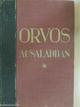 Orvos a családban I.