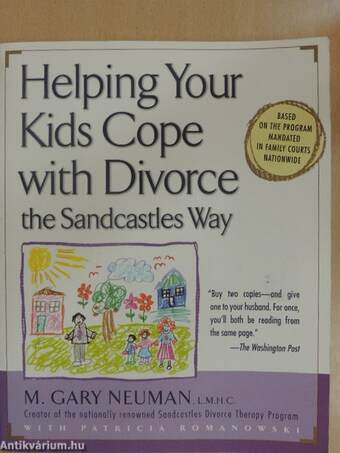 Helping Your Kids Cope with Divorce the Sandcastles Way